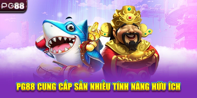 PG88 cung cấp sẵn nhiều tính năng hữu ích